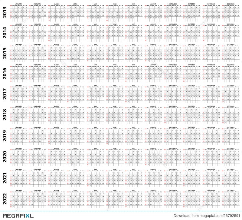 Calendar For The Year Of 2013 To 2022 Illustration 26792591 Megapixl