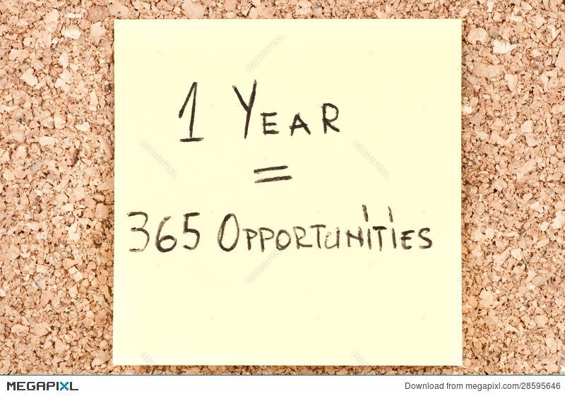 1 Year 365 Opportunities Stock Photo Megapixl