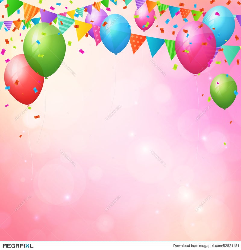Happy Birthday Background With Balloons And Flags. Illustration 52821181 -  Megapixl