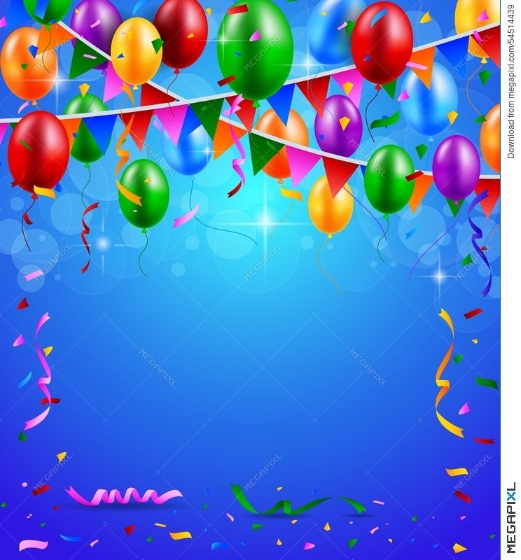 Happy Birthday Party With Balloons And Ribbons Background Illustration  54514439 - Megapixl
