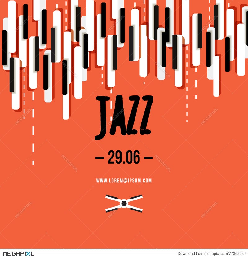 Jazz Music Festival, Poster Background Template. Keyboard With Music Keys.  Flyer Vector Design Illustration 77362347 - Megapixl