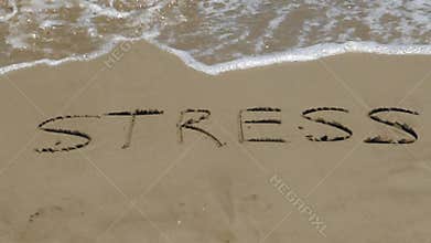 STRESS on the sand with waves