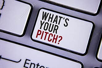 Writing note showing What Is Your Pitch Question. Business photo showcasing Present proposal Introducing Project or Product writt