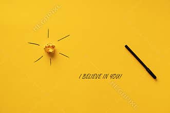 I believe in you sign