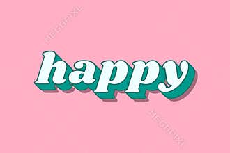 Retro bold font happy text shadow typography
