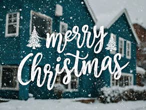 A festive Christmas card with a snowy scene and Merry Christmas message, featuring a blue house and trees, utilizing hand-drawn