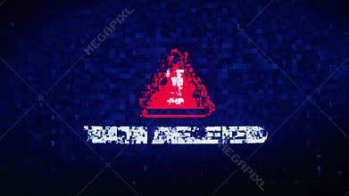 Data deleted text digital noise twitch glitch distortion effect error animation.