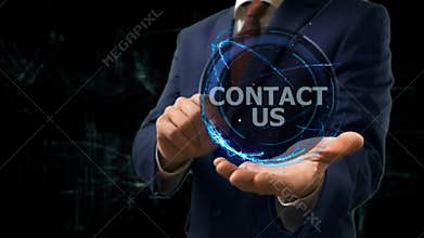 Businessman shows concept hologram contact us on his hand