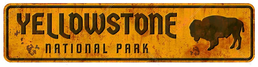 Yellowstone National Park Sign Vintage