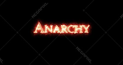 Anarchy written with fire. Loop
