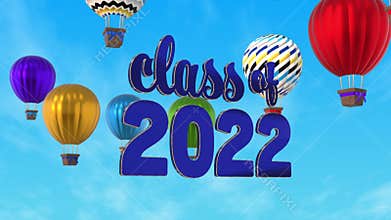 Class of 2022, graduation celebration with hot air balloons