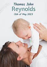 Composition of thomas john reynolds text with birth date over caucasian mother and baby