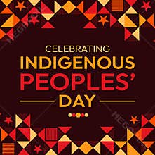 Celebrating Indigenous Peoples\' Day, Traditional background design with Shapes and greetings typography in the center