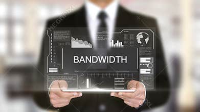 Bandwidth, businessman with hologram concept