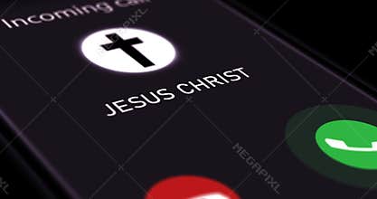 Smartphone screen with incoming call from Jesus Christ, getting phone call from God, a divine sign and a message of hope