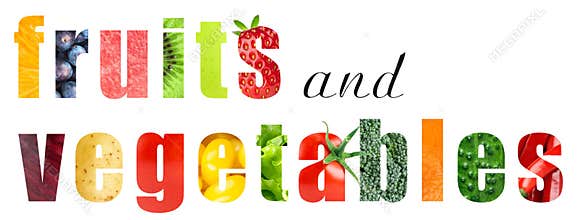 Fruits and vegetables
