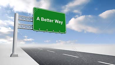 A better way sign over open road