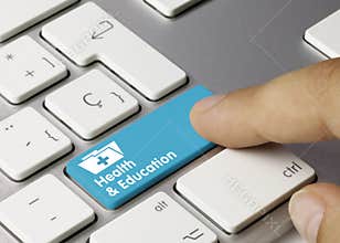 Health & Education - Inscription on Blue Keyboard Key