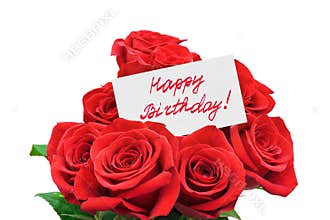 Roses and card Happy birthday