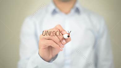 Unlock Your Potential, Man Writing on Transparent Screen