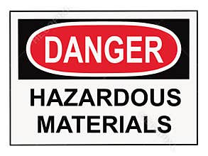 Danger Hazardous Materials Sign