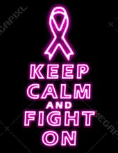 Keep calm and fight against breast cancer