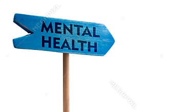 Mental health wooden sign board arrow