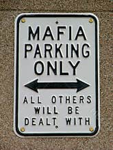 Funny mafia warning sign