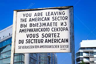 You are leaving the American sector Checkpoint Charlie