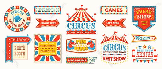 Circus labels. Carnival retro banner signs, vintage magic frames and arrows elements, welcome the show greetings. Vector