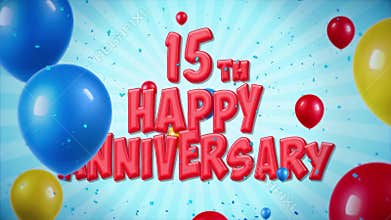 15th Happy Anniversary red greeting and wishes with balloons, confetti looped motion