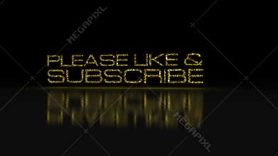 Thanks For Watching Please Like and Subscribe golden text with floor reflection 4K 3D cinematic title trailer background.