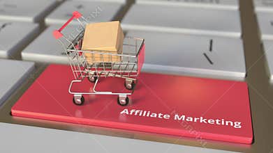 Affiliate Marketing text on computer keyboard and boxes in small shopping cart. Electronic business conceptual 3d