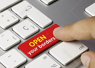 Open your borders - Inscription on Red Keyboard Key