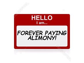 Hello i am forever paying alimony