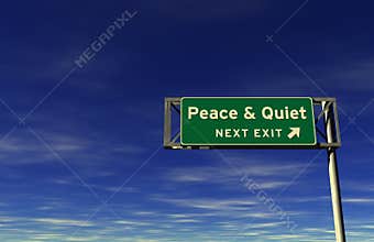 Peace & Quiet Freeway Exit Sign