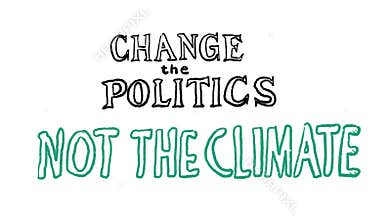 Change the Politics not the Climate Drawing Time Lapse 2D Animation