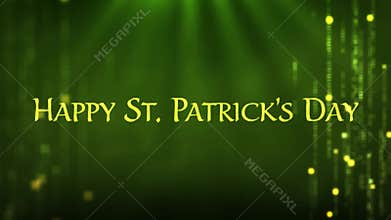 Animation of the words Happy St. Patricks Day written in green letters, green sparkling firework flying, spotlight and shimmering