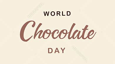 World Chocolate Day Handwritten Animation Text.
