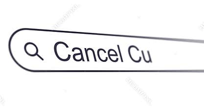 Typing words Cancel Culture into search box, looking for public shaming and boycott, search bar close-up
