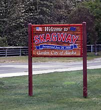 Welcome To Skagway Sign