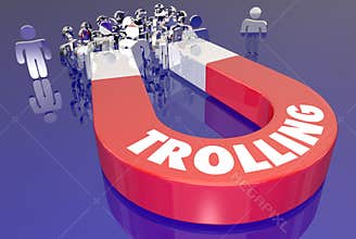 Trolling Attract Audience Upset Angry Comments Magnet 3d Illustration