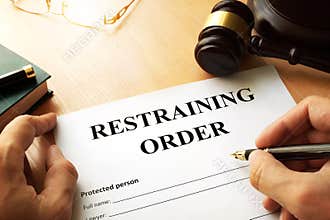 Restraining order.