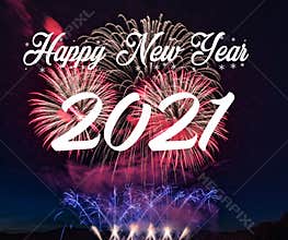 Happy new year 2021 with fireworks background