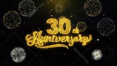 30th Happy Anniversary Written Gold Particles Exploding Fireworks Display