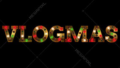 Vlogmas Christmas Animated Intro Text Title Burlesque alternating typeface