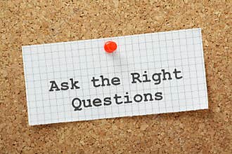 The Right Questions