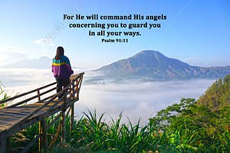 Bible verse quote - For He will command his angels concerning you to guard you in all your ways. Psalm 91:11