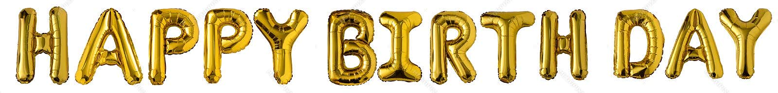 Happy Birthday Gold Foil Balloon Letters word text isolated