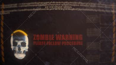Zombie Warning Alert on an Old Dirty Monitor